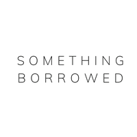 S O M E T H I N G B O R R O W E D